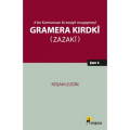 Ji bo Kurmancan bi Awayê Muqayeseyî Gramera Kirdkî (Zazakî)