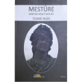Mestûre Serê Wê Hêjayî Tacê Bû