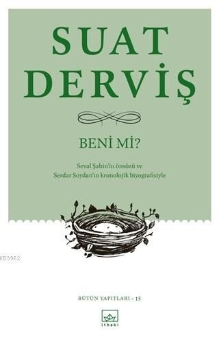 Beni mi?; Bütün Yapıtları 15