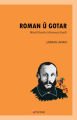 ROMAN Û GOTAR - Mîxaîl Baxtîn û Romana Kurdî