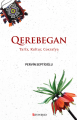 Qerebegan Tarîx, Kultur, Coxrafya