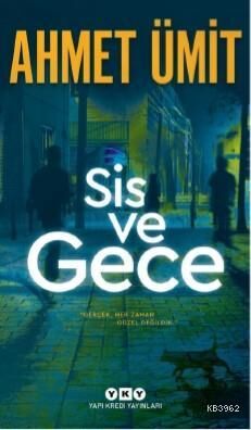Sis ve Gece