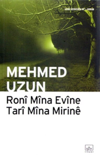 Ronî Mîna Evînê Tarî Mîna Mirinê