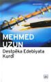 Destpêka Edebiyata Kurdî