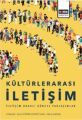 Kültürlerarası İletişim; İletişim Odaklı Güncel Yaklaşımlar