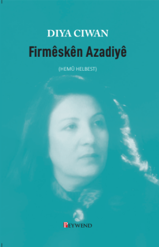 Firmêskên Azadiyê - Hemû Helbest
