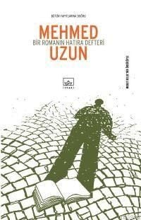Bir Romanın Hatıra Defteri