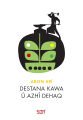 Destana Kawa û Azhî Dehaq