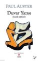 Duvar Yazısı; Seçme Şiirler