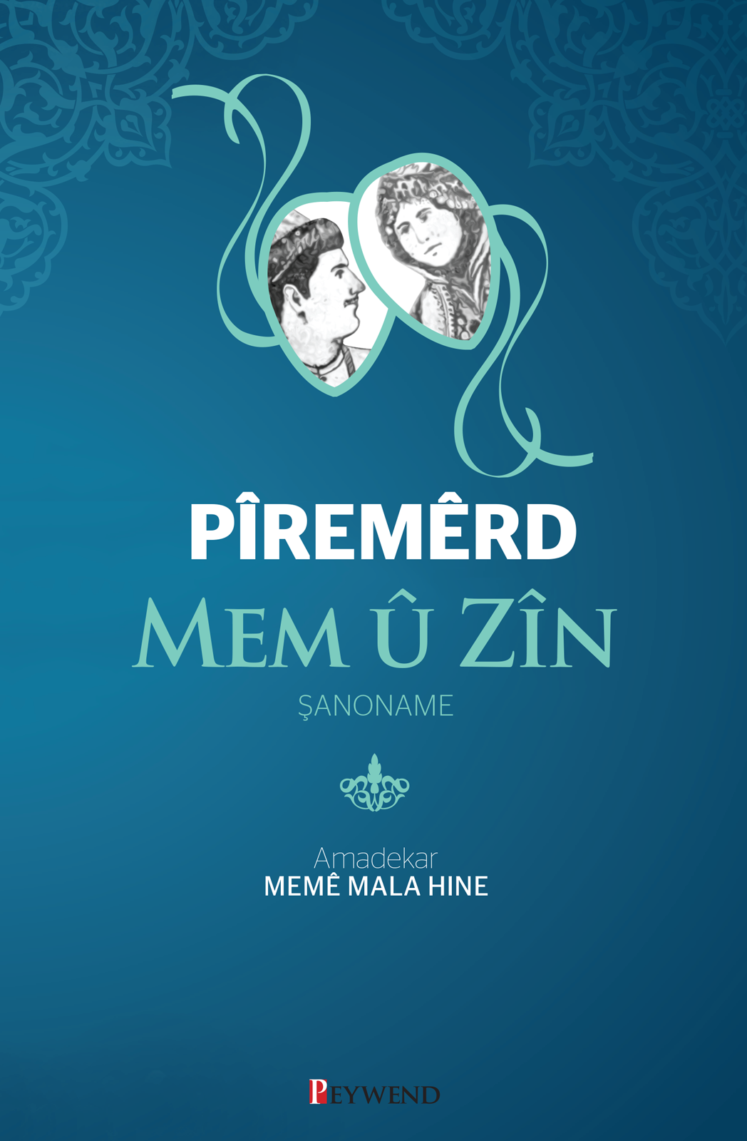Mem û Zîn - Pîremêrd