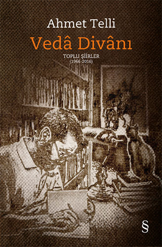 Veda Divanı (Ciltli) Toplu Şiirler (1966 2016)
