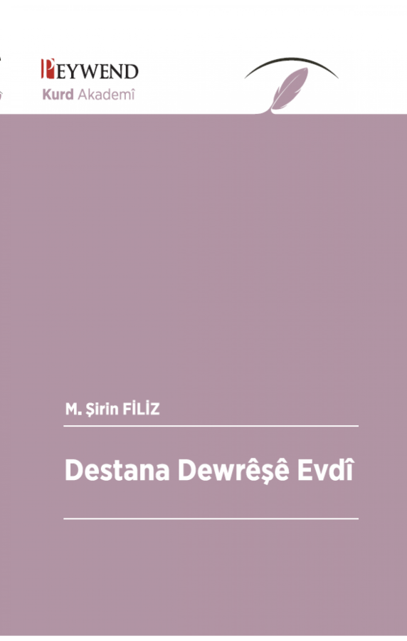Destana Dewrêşê Evdî