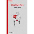 Qîza Bavê Xwe
