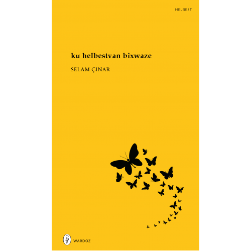Ku Helbestvan Bixwaze