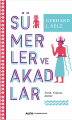 Sümerler ve Akadlar & Tarih, Toplum, Kültür