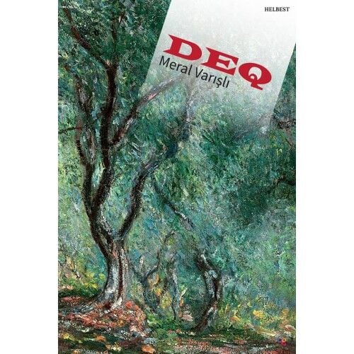 Deq - Meral Varışlı
