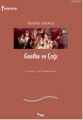 Goethe ve Çağı