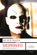 Mephisto - Bir Kariyerin Romanı