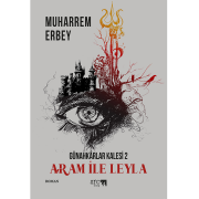 Günahkârlar Kalesi 2 ARAM İLE LEYLA