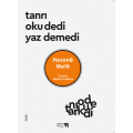 Tanrı Oku Dedi Yaz Demedi