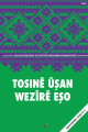 Tosinê Ûşan - Berhemên Giştî 2