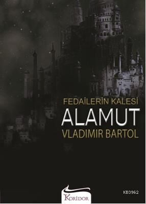 Fedailerin Kalesi Alamut
