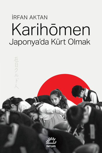 Karihōmen Japonya'da Kürt Olmak
