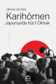 Karihōmen Japonya'da Kürt Olmak