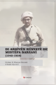 Di Arşîvên Rûsyayê de Mistefa Barzanî (1945-1958)