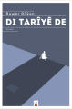 Di Tarîyê De