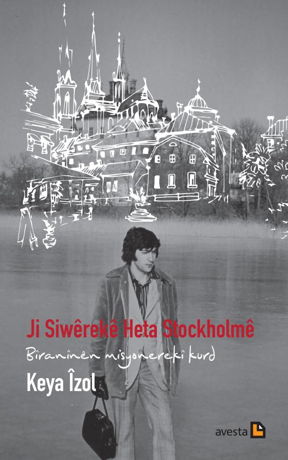 Ji Siwêrekê Heta Stockholmê
