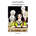 Guli Xatûn