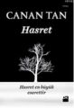 Hasret; Hasret en büyük esarettir