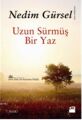Uzun Sürmüş Bir Yaz