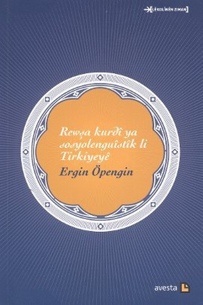 Rewşa kurdî ya sosyolenguîstîk li Tirkiyeyê