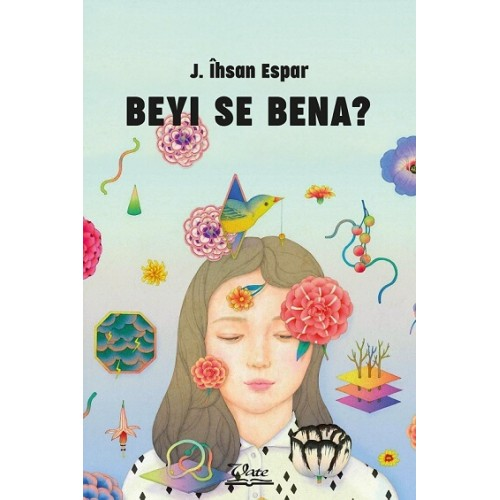 Beyî Se Bena?