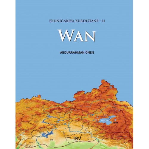 Erdnîgarîya Kurdistanê-II Wan