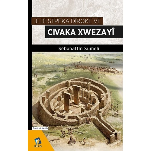 Ji Destpêka Dîrokê Ve Civaka Xwezayî