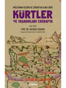 Müslüman Gezgin ve Coğrafyacılara Göre Kürtler ve Yaşadıkları Coğrafya (846-1229)
