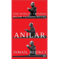 Söz Konusu Vatansa Bilim Teferruattır - Anılar