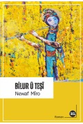 Bilûr û Teşî