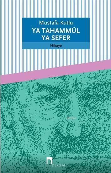 Ya Tahammül Ya Sefer