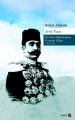Şerif Paşa Bir Kürt Diplomatının Fırtınalı Yılları (1865-1951)