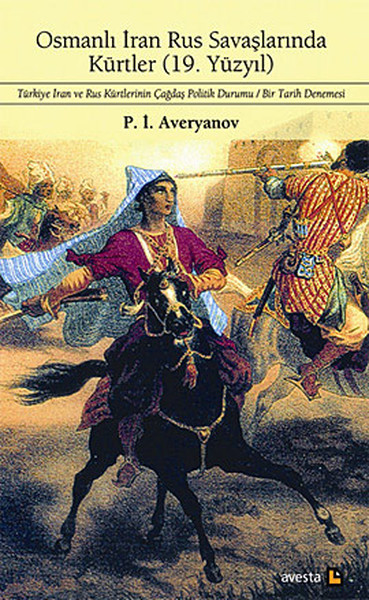 Osmanlı İran Rus Savaşlarında Kürtler ( 19. Yüzyıl )