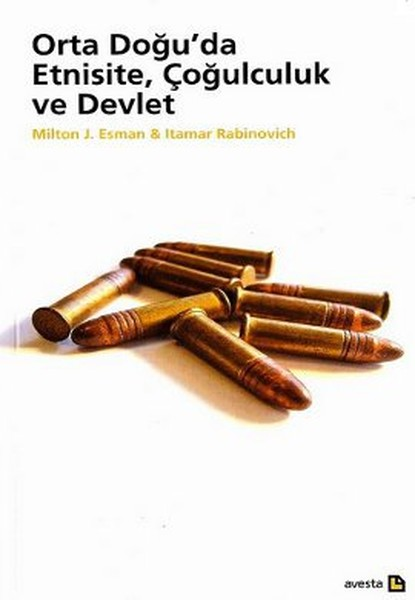 Orta Doğu'da Etnisite, Çoğulculuk ve Devlet