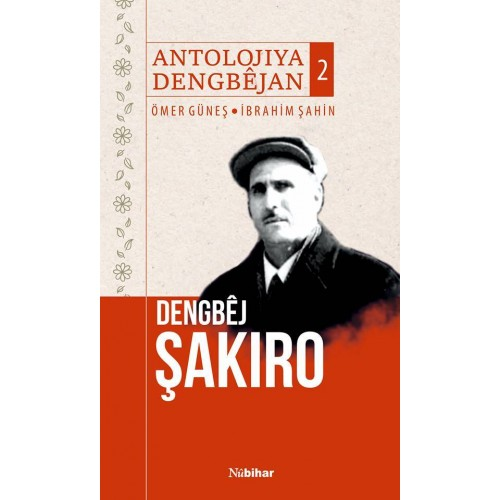 Dengbêj Şakiro Antolojiya Dengbêjan 2