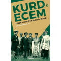 Kurd û Ecem Dîroka Siyasî ya Kurdên Îranê