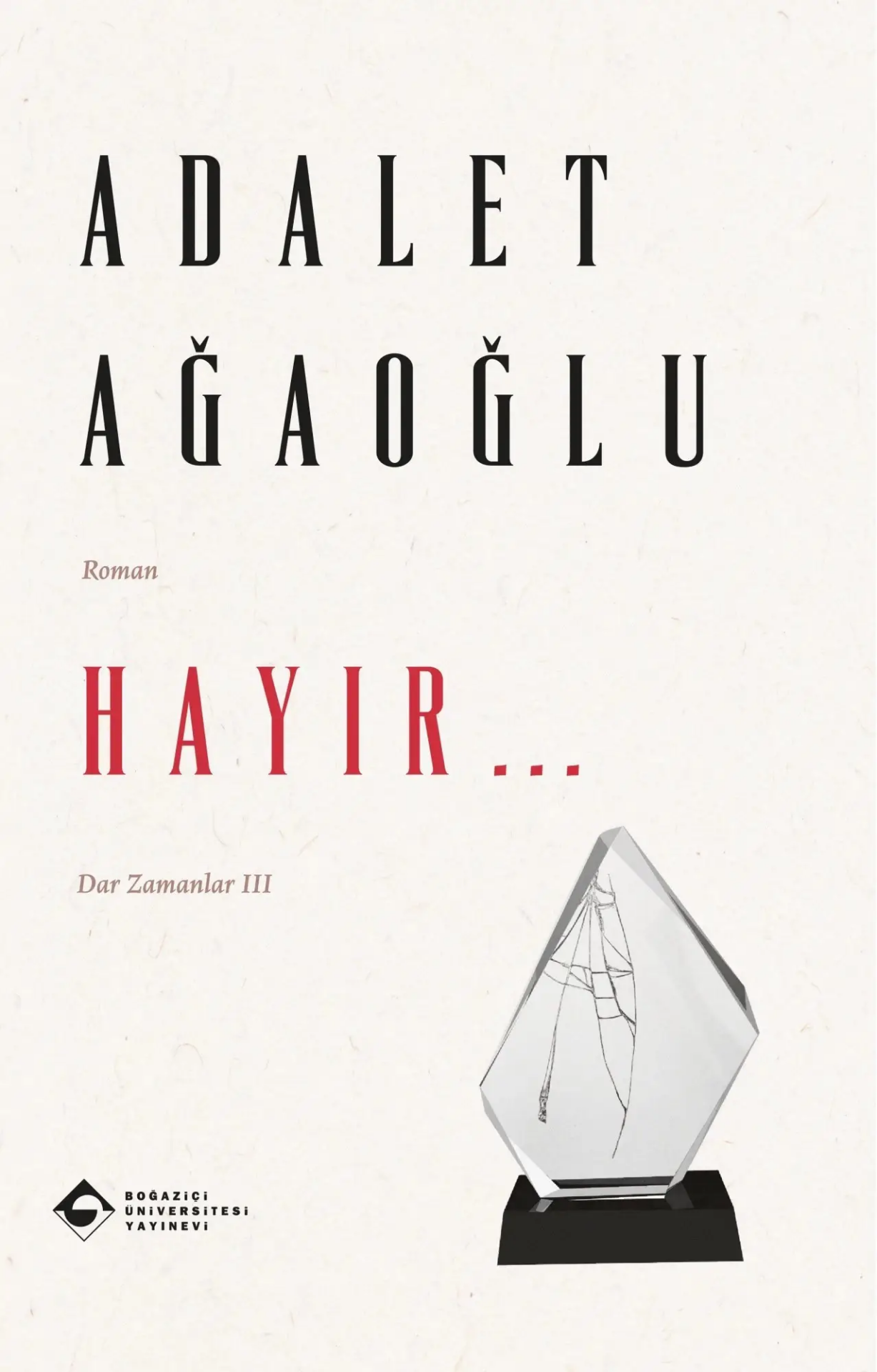 Dar Zamanlar 3 - Hayır...