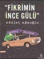 Fikrimin İnce Gülü