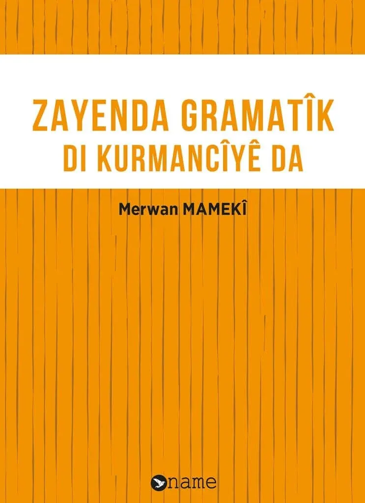 Zayenda Gramatik Di Kurmanciyê Da